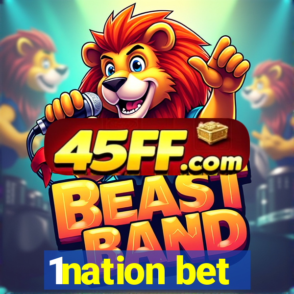 1nation bet